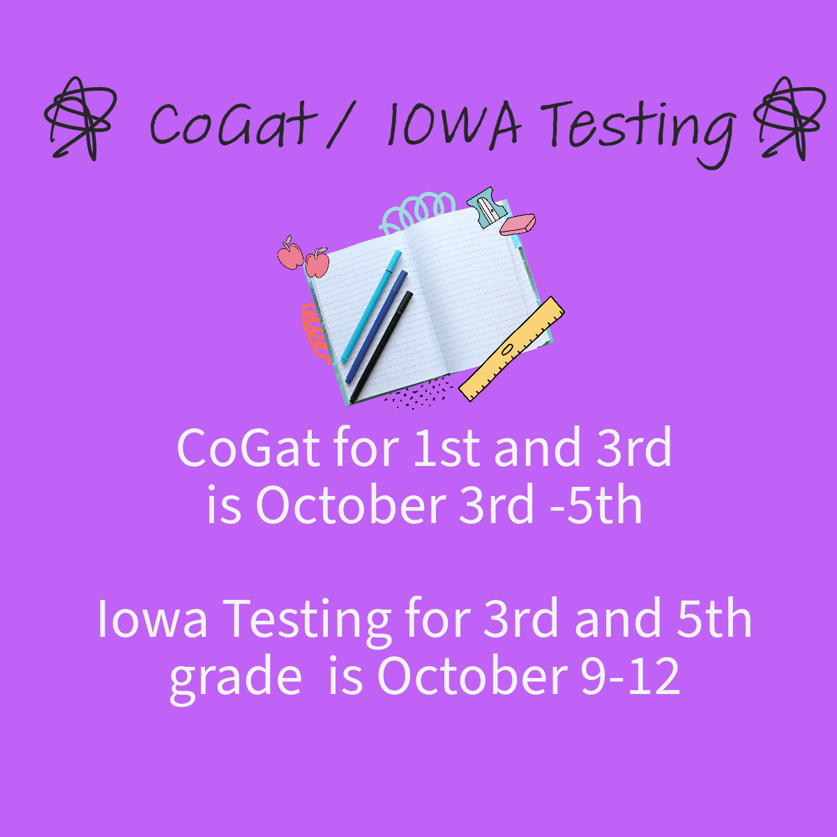 COgat%20and%20IOWA%20testing%20is%20October%203%20to%2012%20.png