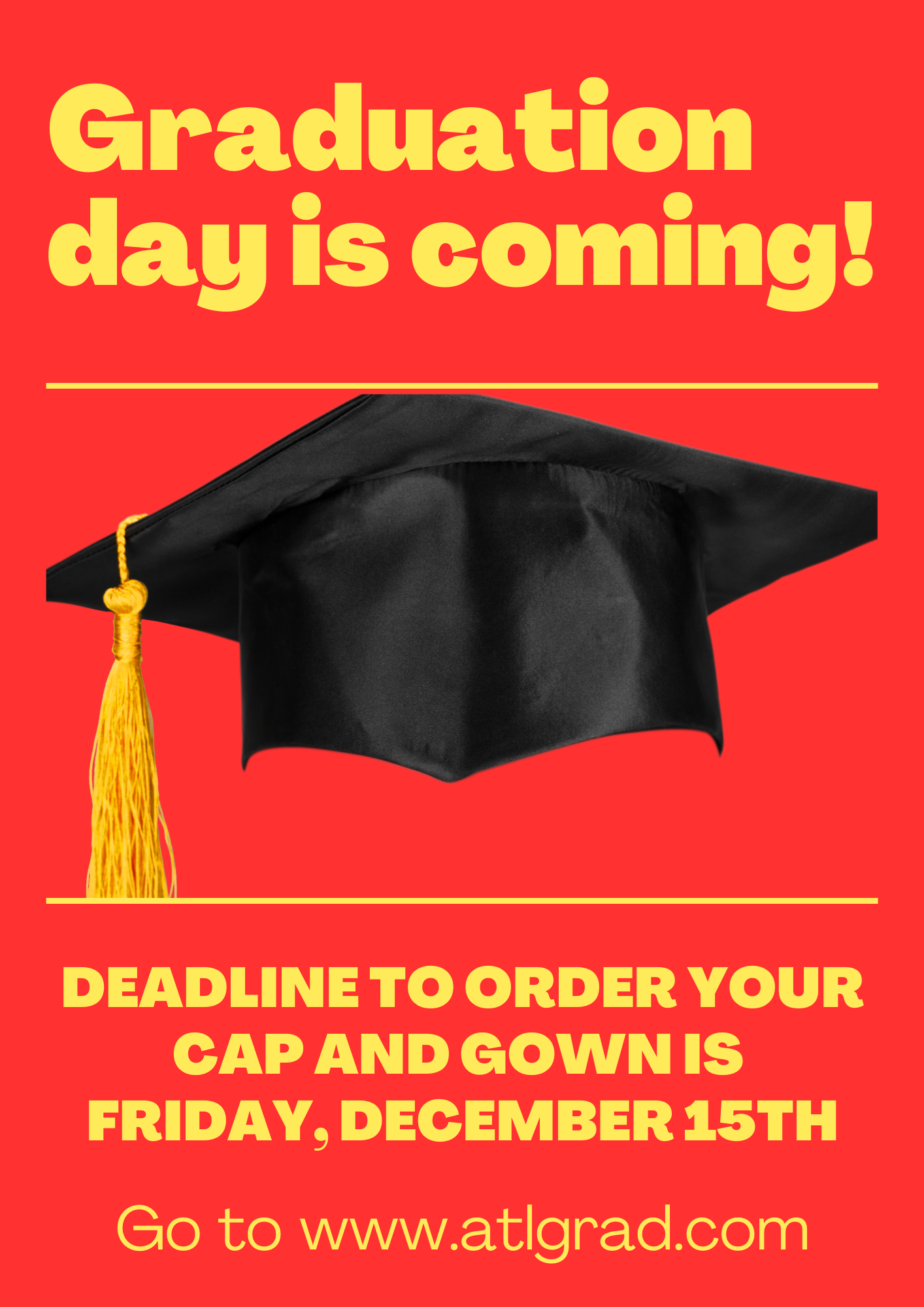 Cap and Gown Deadline