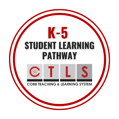K-5 CTLS Student Learning Pathway