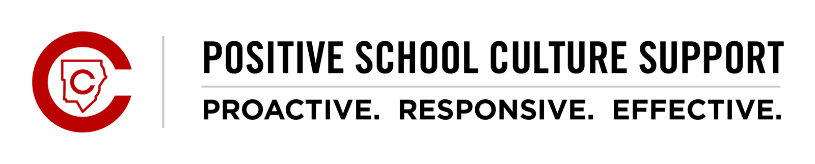 Positive School Culture Support - Proactive. Responsive. Effective.