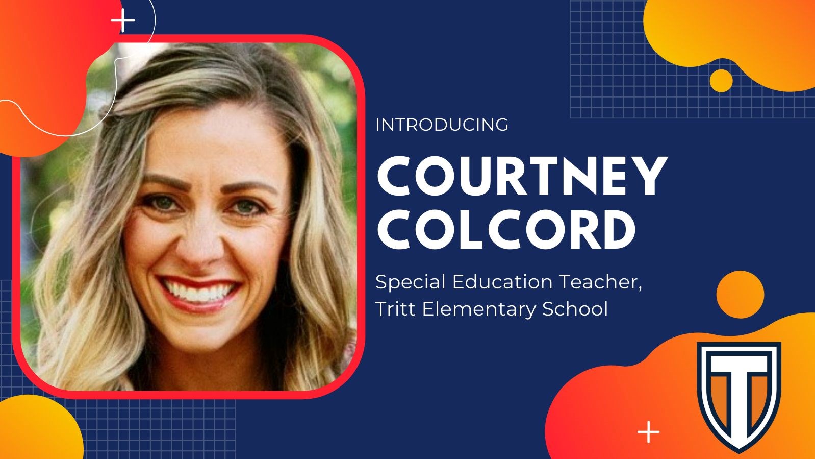 Welcome Courtney Colcord, Special Education Teacher