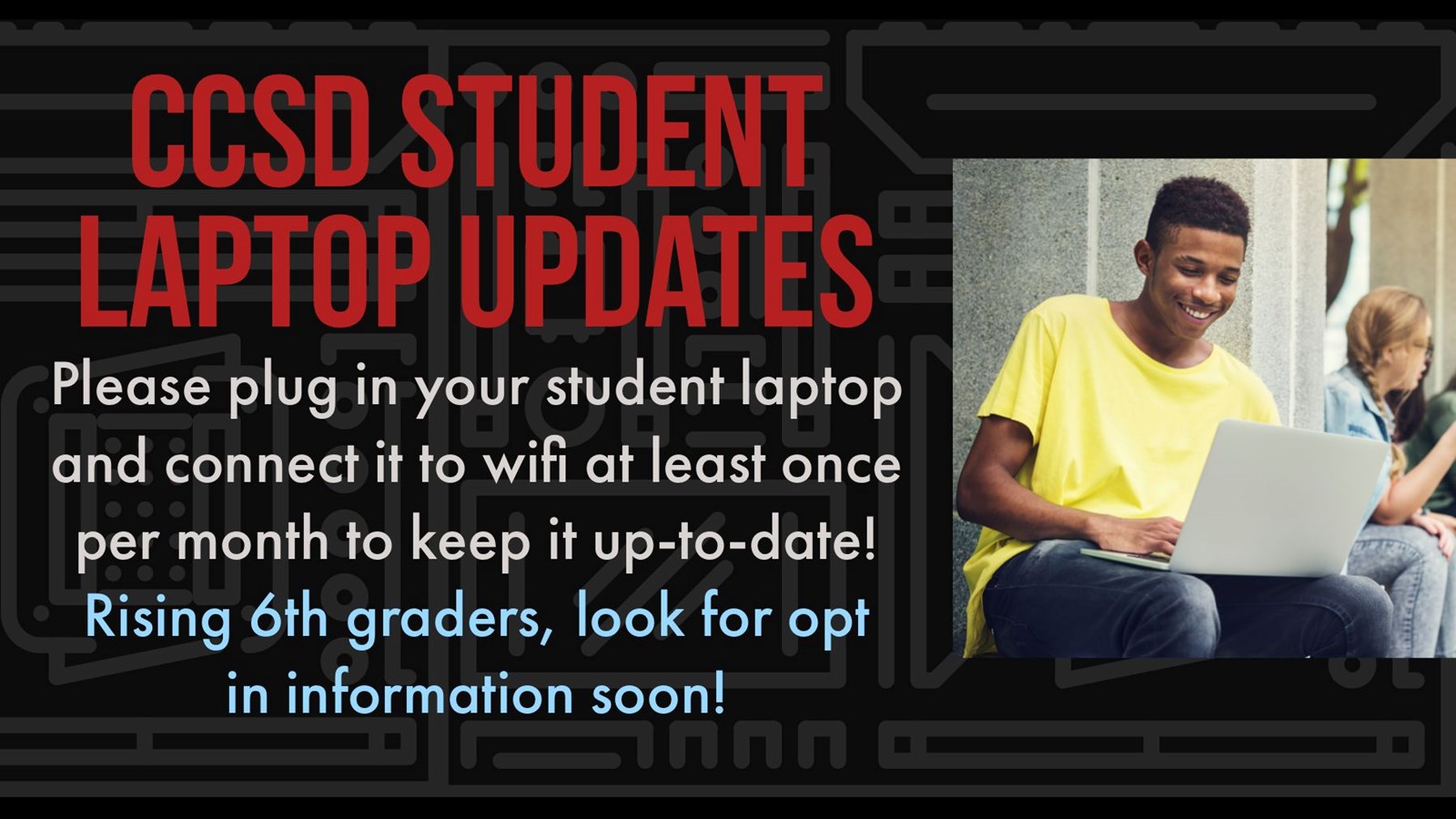CCSD Student Laptop Updates graphic