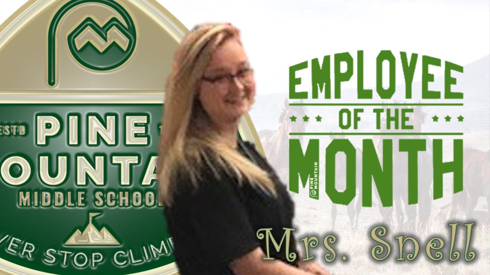 Mrs. Snell Employee of the Month