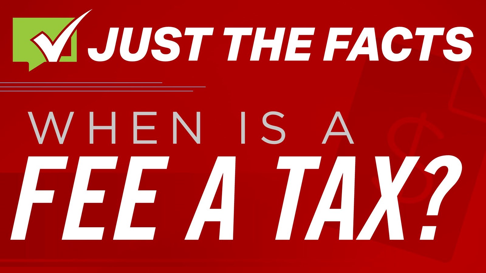 JTF When is a Fee a Tax?