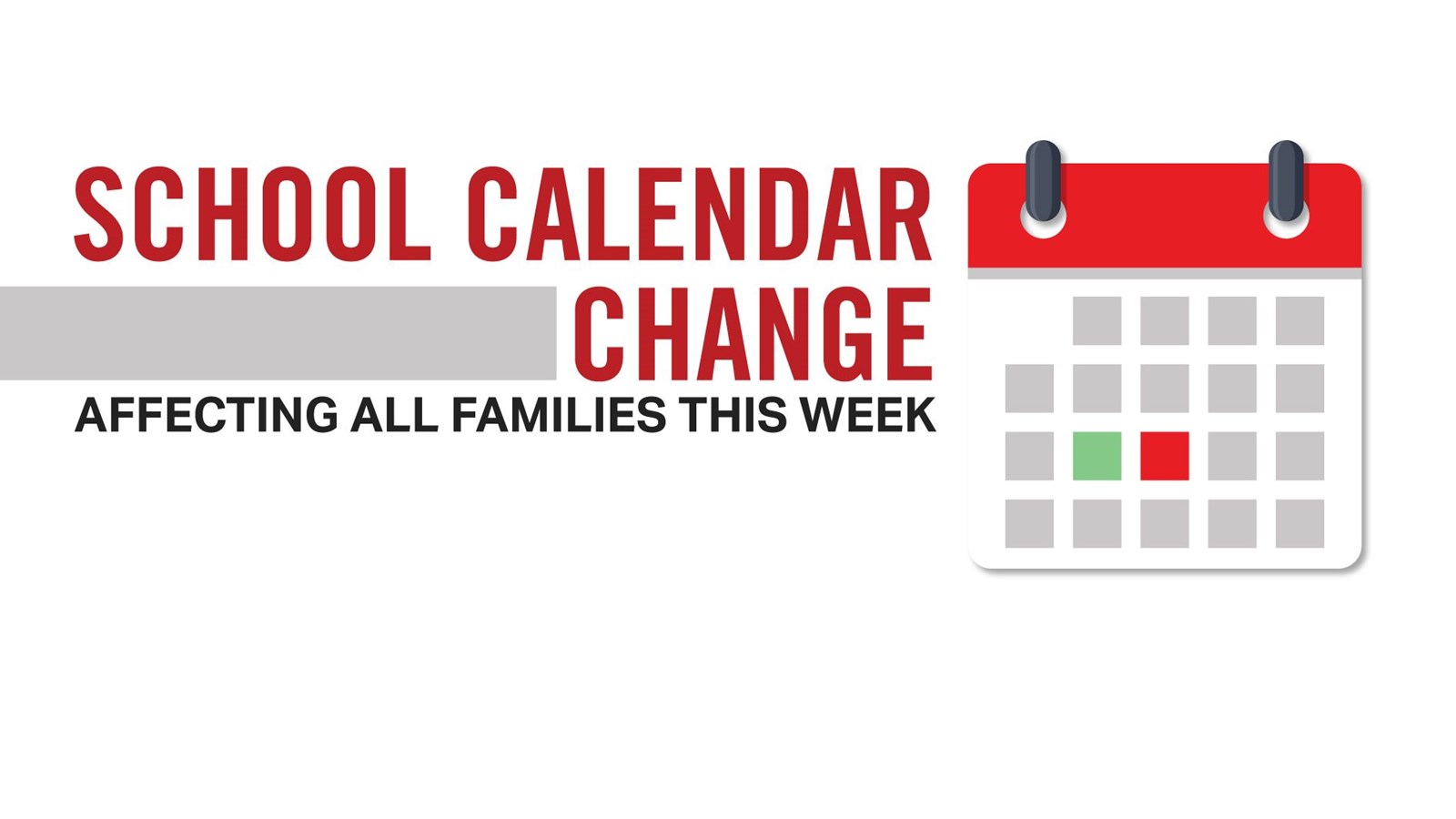 School Calendar Change