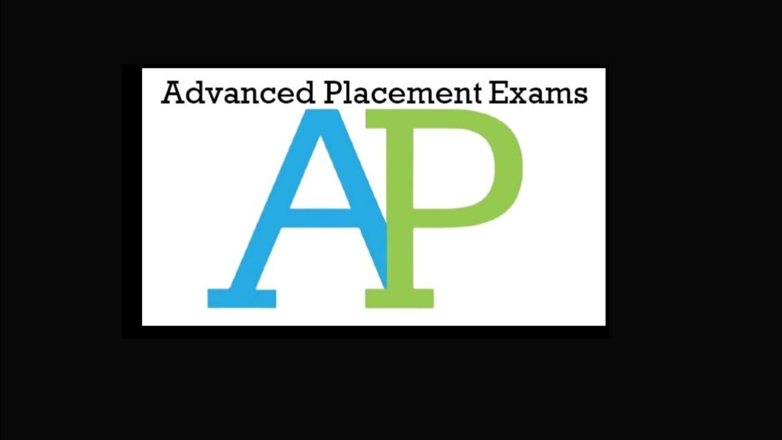 Advanced Placement Test Day Information 2022